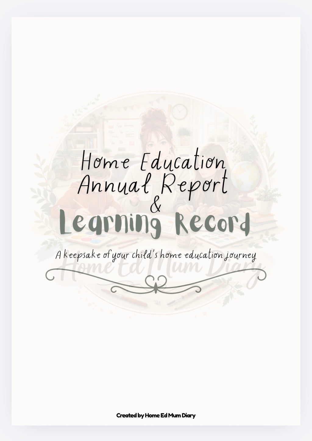 Home Education Annual Report & Learning Record - Ages 3-13 (PDF Download)