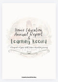 Home Education Annual Report & Learning Record - Ages 3-13 (PDF Download)